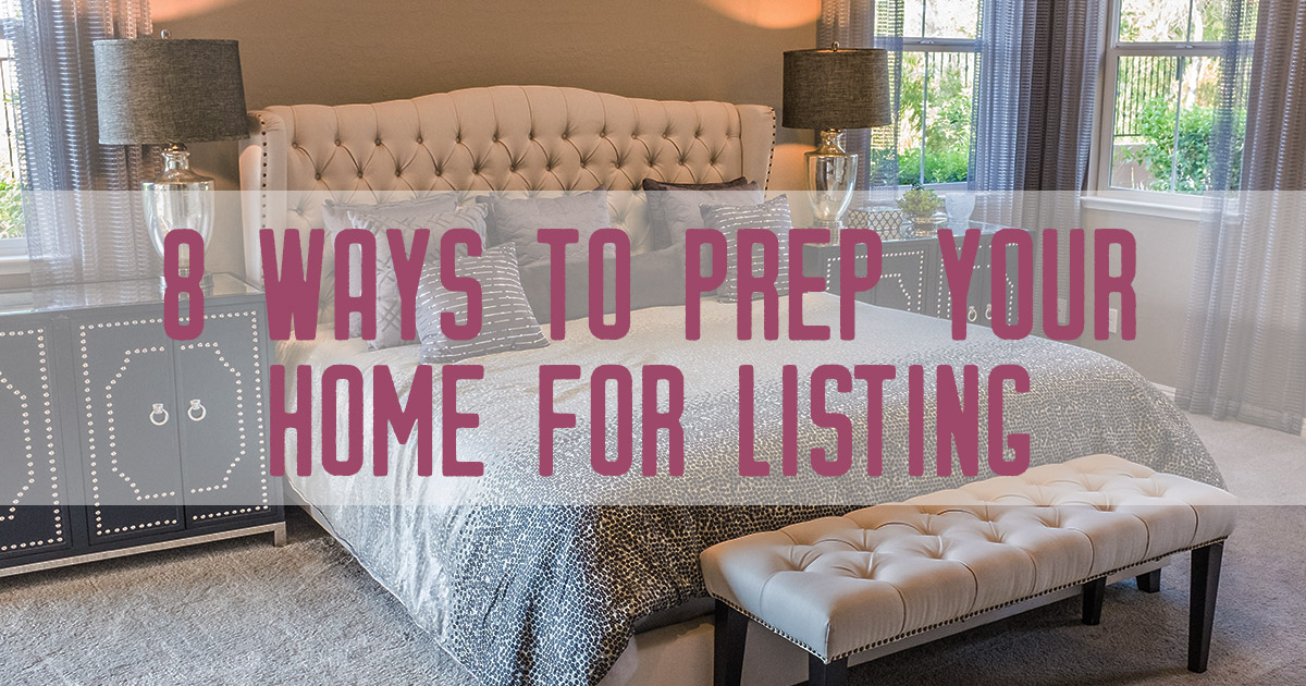 8 Ways To Prep Your Home Sale